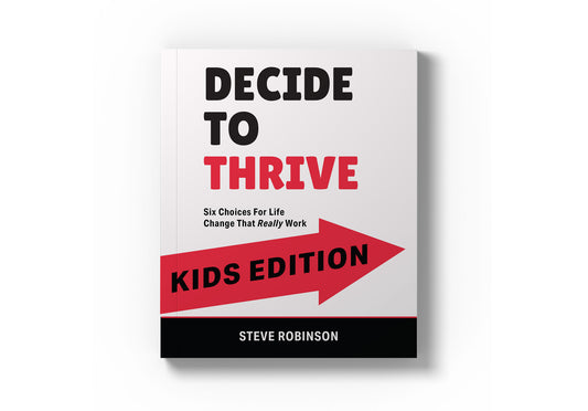 Decide to Thrive Kids